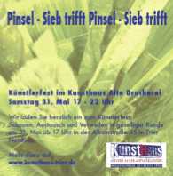 Sieb trifft Pinsel - Künstlerfest im Kunsthaus